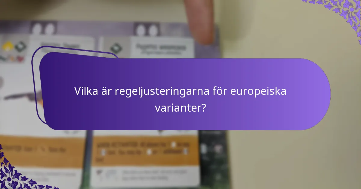 Hur skiljer sig strategierna för europeiskt spel?